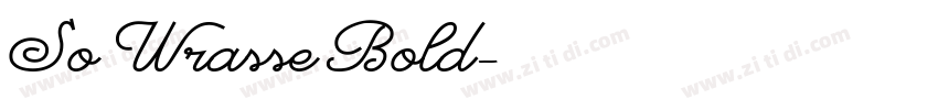 So Wrasse Bold字体转换